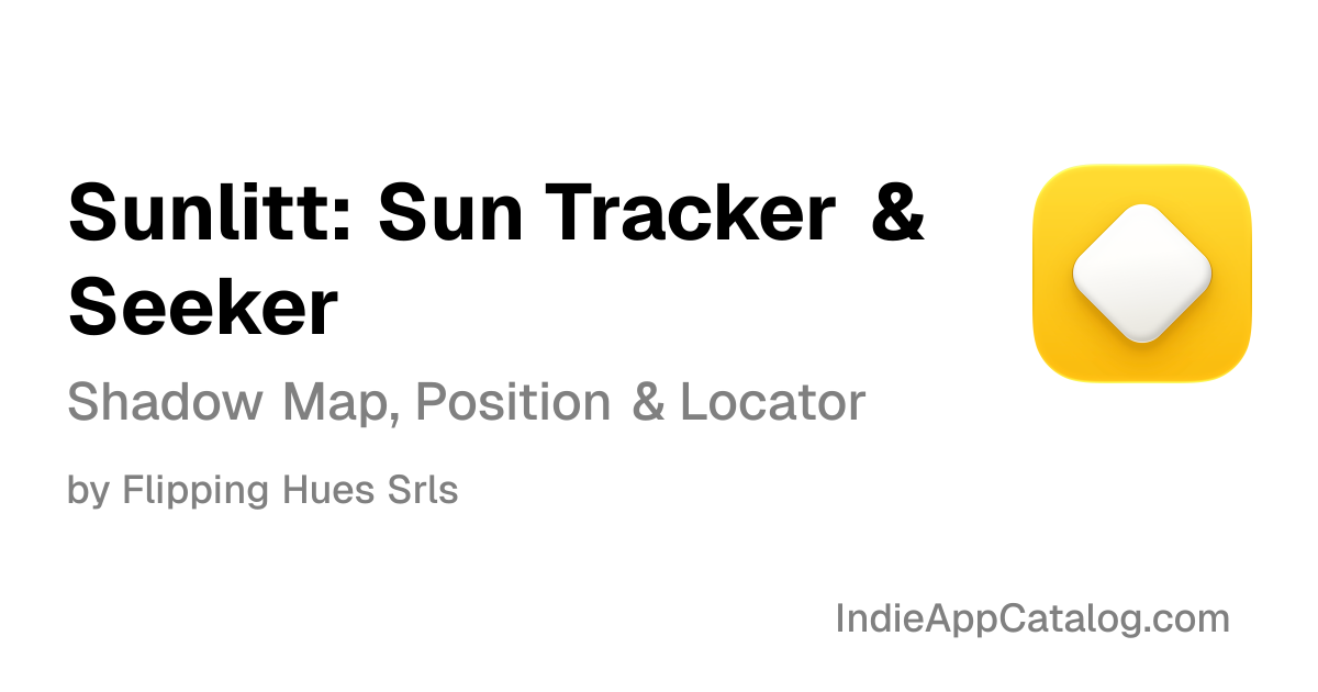 Sunlitt: Sun tracker & seeker | Indie App Catalog
