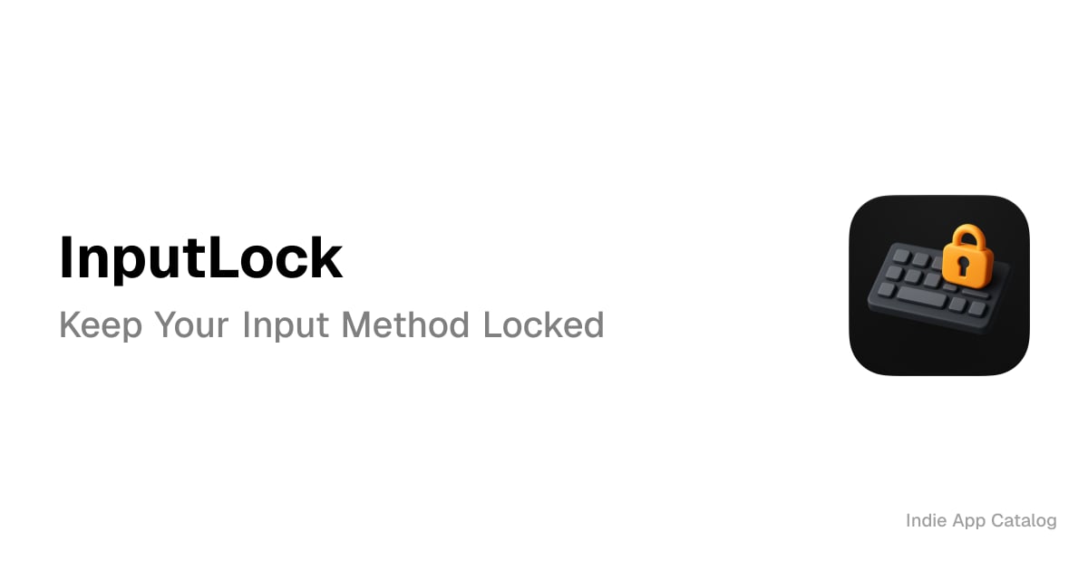 InputLock | Indie App Catalog