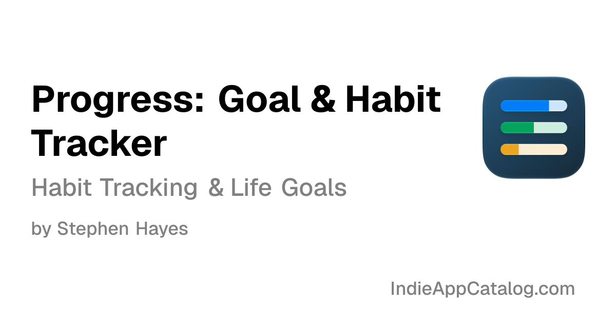 Progress - Goal Tracker | Indie App Catalog
